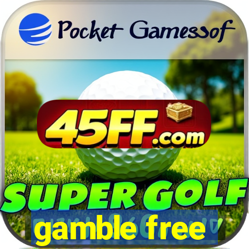 gamble free